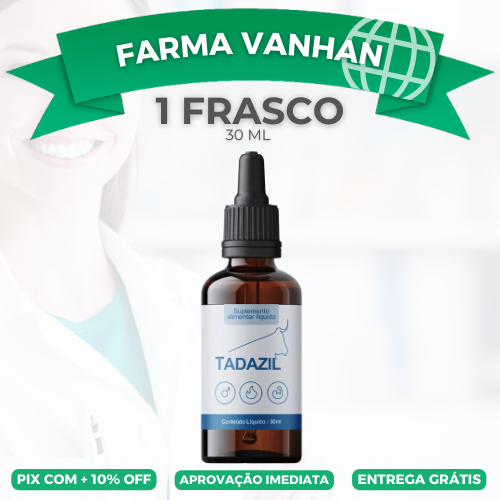 TADAZIL 30ML ORIGINAL - PROMOÇÃO OFICIAL + FRETE GRÁTIS